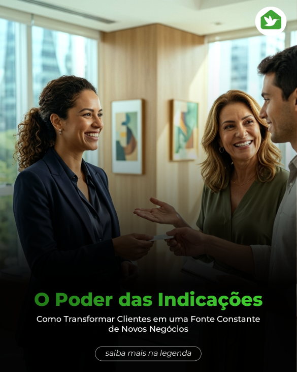 Aprenda como gerar mais indicações e transformar clientes satisfeitos em uma fonte constante de novos negócios imobiliários.